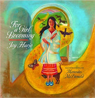 "For a Girl Becoming" (Hardcover)