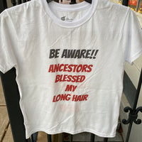 Youth "Ancestor Blessed My Long Hair" T-Shirt