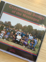 Ceremonial Songs of the Muscogee