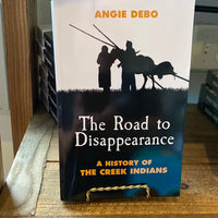Angie Debo's "The Road to Disappearance"